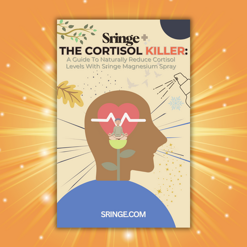 The Cortisol K*LLER: A Guide To Sringe Magnesium Spray